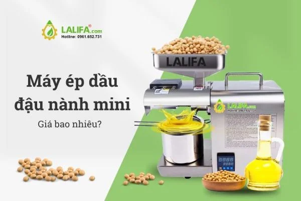 Giá máy ép dầu đậu nành mini hôm nay, cập nhật mới nhất 22/03/2024