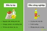 Dầu nguyên chất hay dầu tinh chế: Lựa chọn tốt cho cuộc sống khỏe