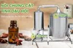 Nồi chưng cất tinh dầu hồi, hoa hồi mua ở đâu - hoa hồi nhiều tinh dầu không.
