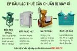 Ép dầu lạc thuê - Mở xưởng cần chuẩn bị những máy gì?