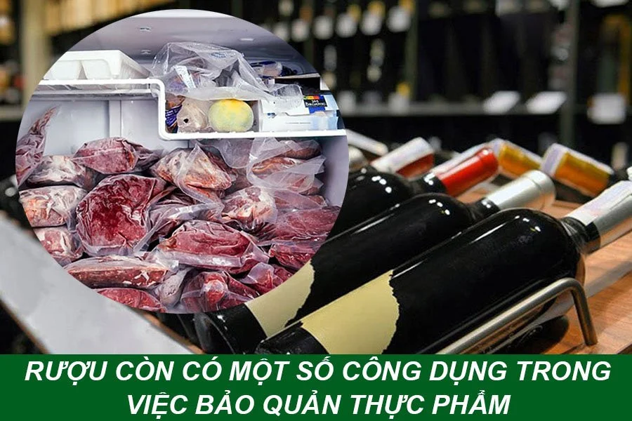 Rượu có công dụng trong bảo quản thực phẩm