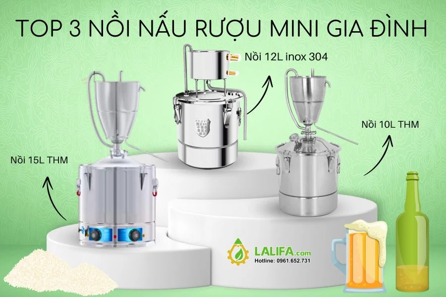 Top 3 nồi nấu rượu mini bán chạy nhất năm 2024